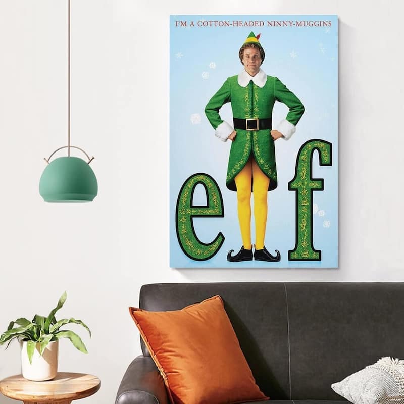 Elf movie I'm Cotton-Headed Ninny-Muggins Art Poster - 24 x 36 Inch