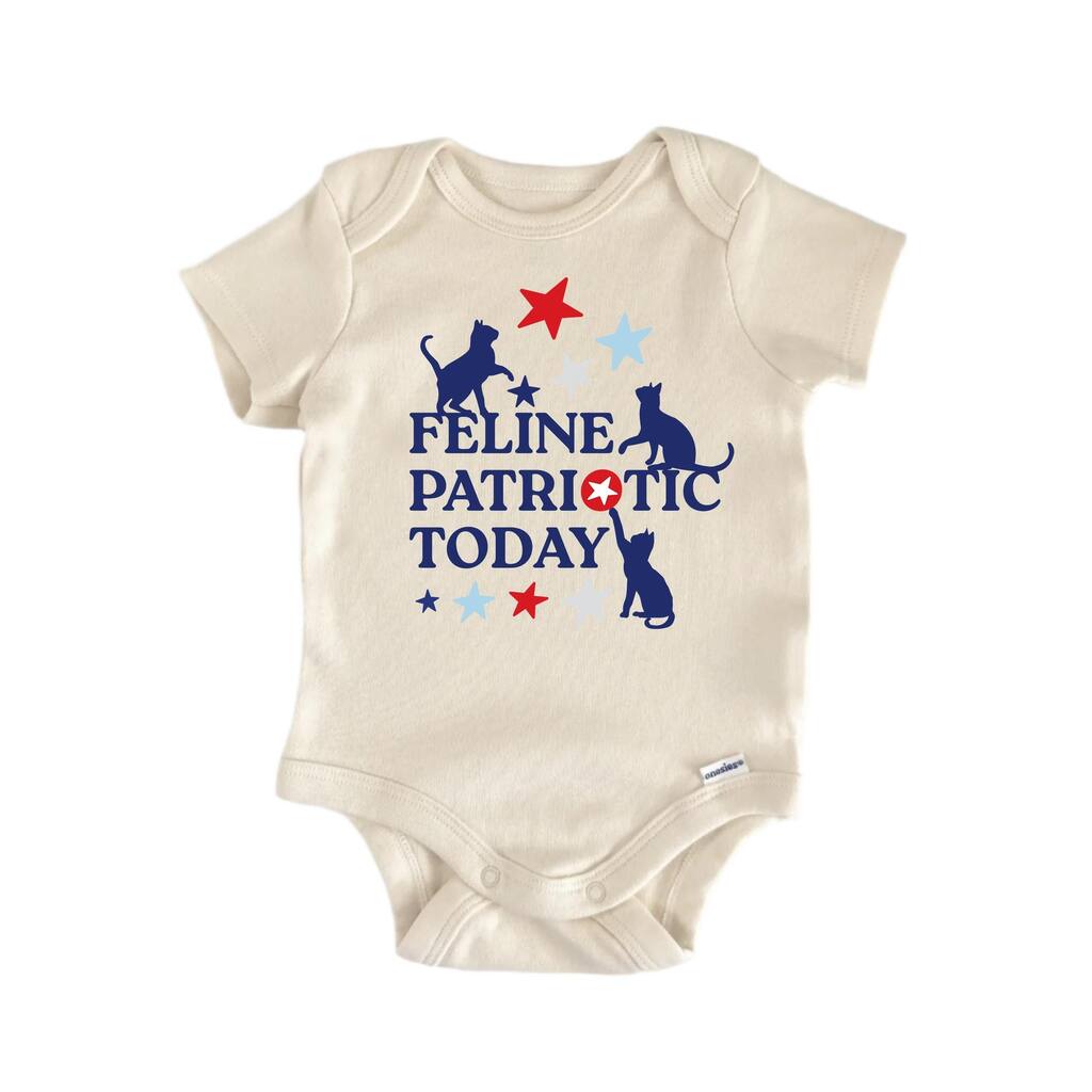 Feline Patriotic Today July 4th Patriotic - Baby Boy Girl Clothes Bodysuit