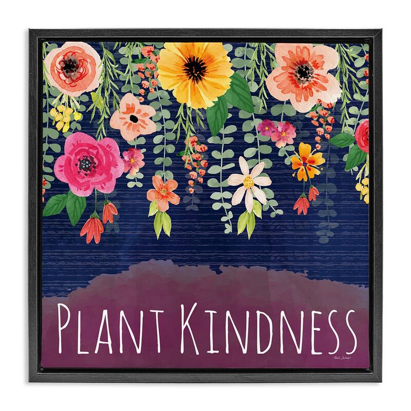 Stupell Plant Kindness with Florals Framed Floater Canvas Wall Art Design By Nicole DeCamp - 18 x 18 - Black