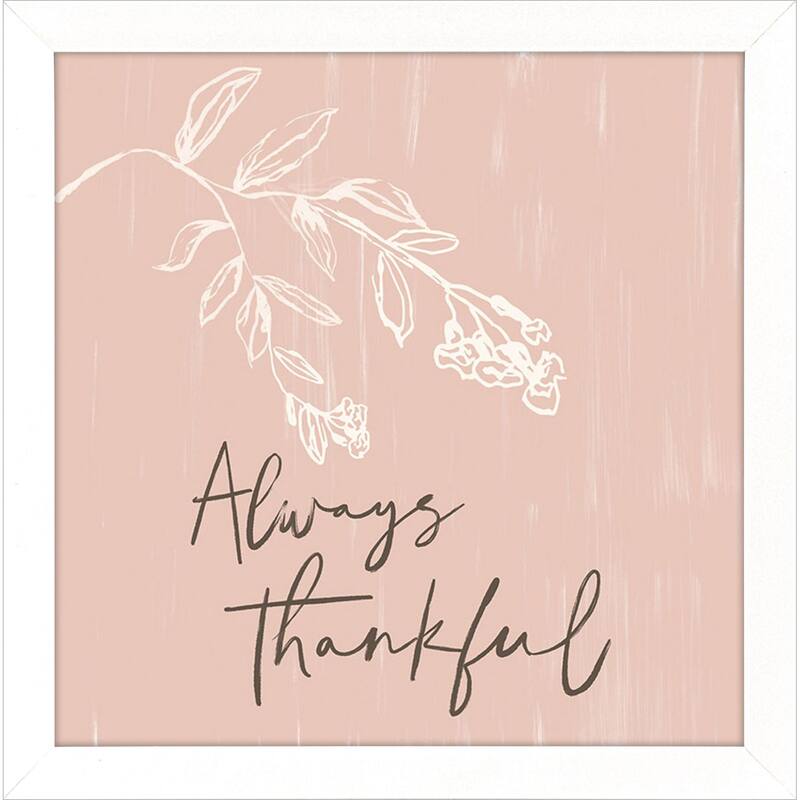 Paragon Always Thankful Framed Art