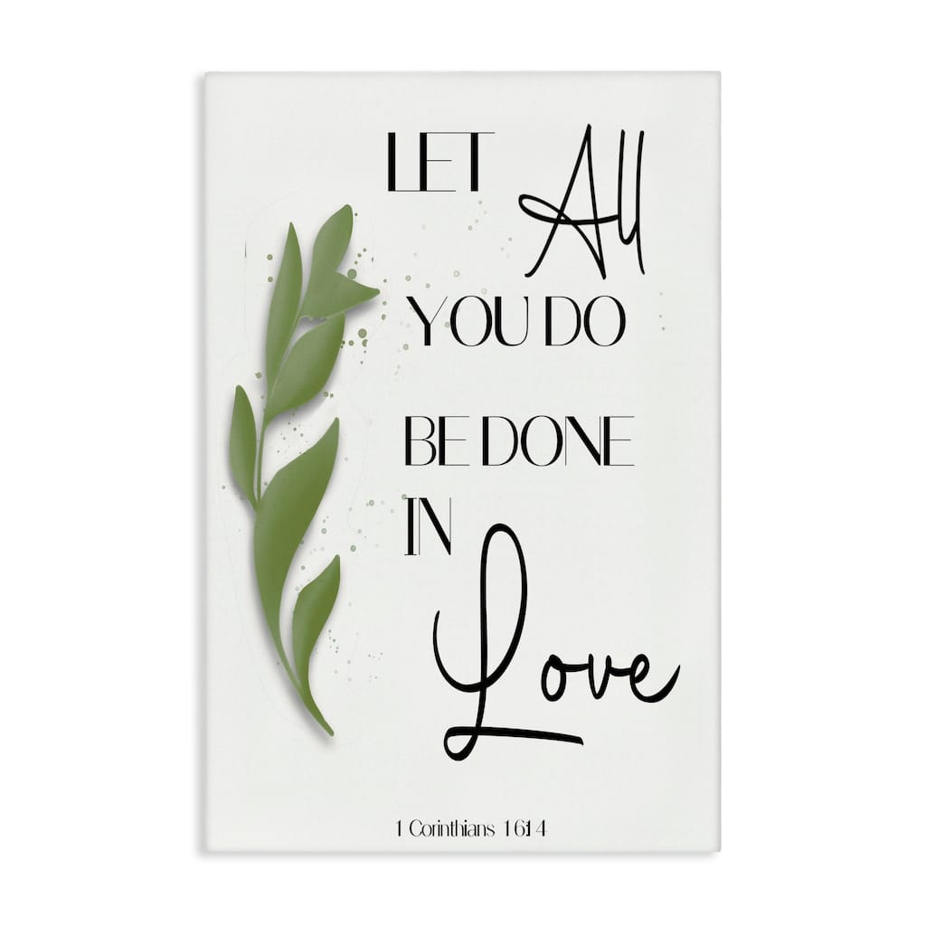 Stupell Done In Love Proverb Canvas Wall Art Design By Amber Clarkson