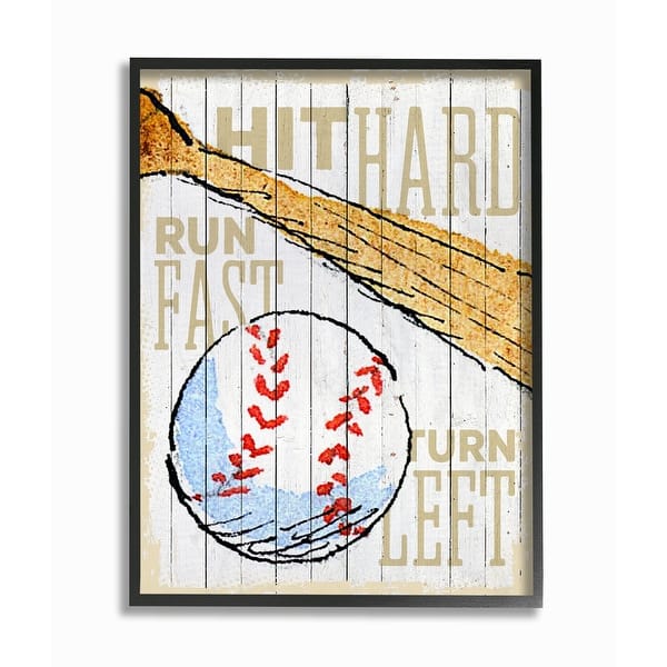 13 x 19 Stupell Industries Hit Hard Run Fast Turn Left Baseball Sports Word Design by Artist The Saturday Evening Post Wall Art Wood Plaque