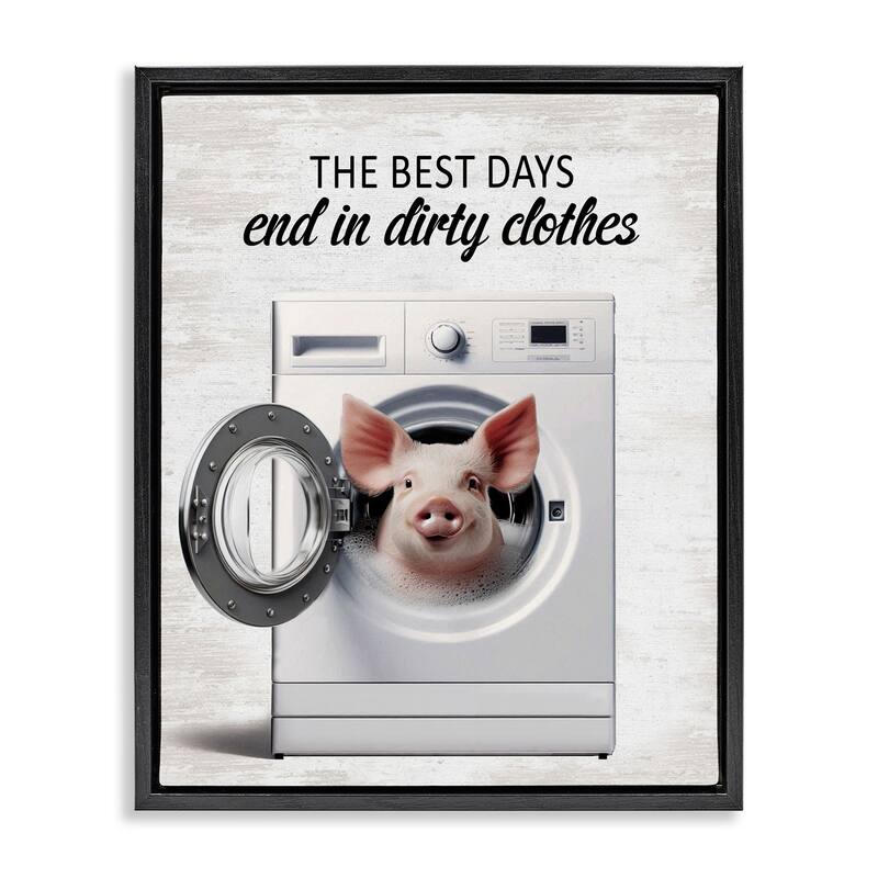 Stupell Best Days & Dirty Clothes Framed Floater Canvas Wall Art Design By Lettered and Lined - 17 x 21 - Black