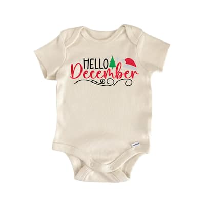 Hello December - Baby Boy Girl Clothes Infant Bodysuit Funny Cute