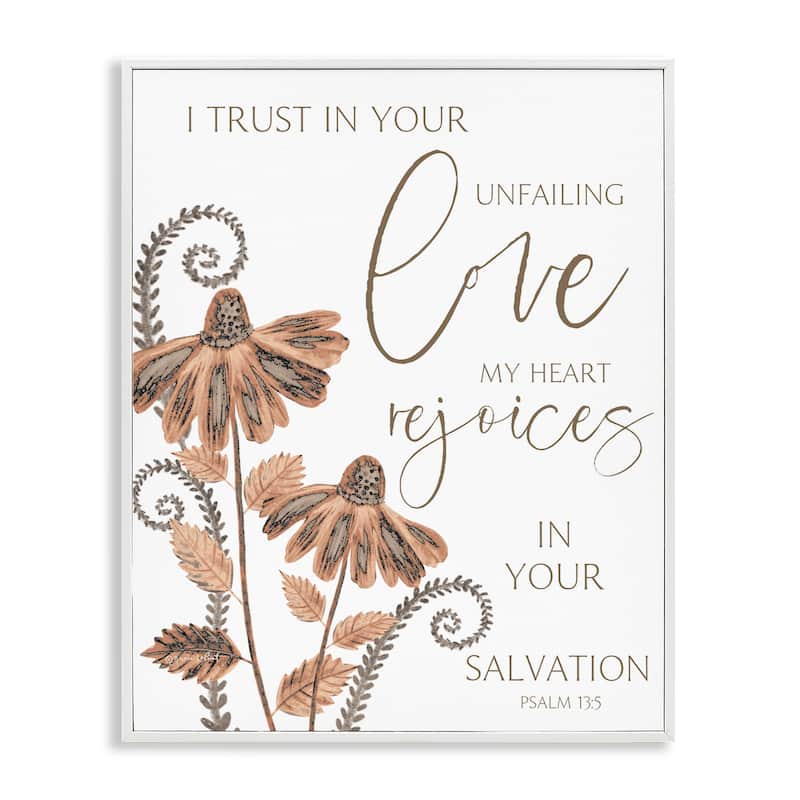 Stupell Trust In Your Unfailing Love Framed Giclee Art Design By Annie LaPoint - 16 x 20 - White