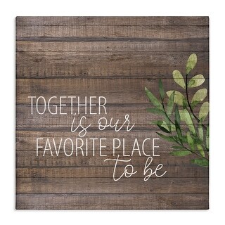 Stupell Together Sentiment on Rustic Canvas Wall Art Design By Kim ...