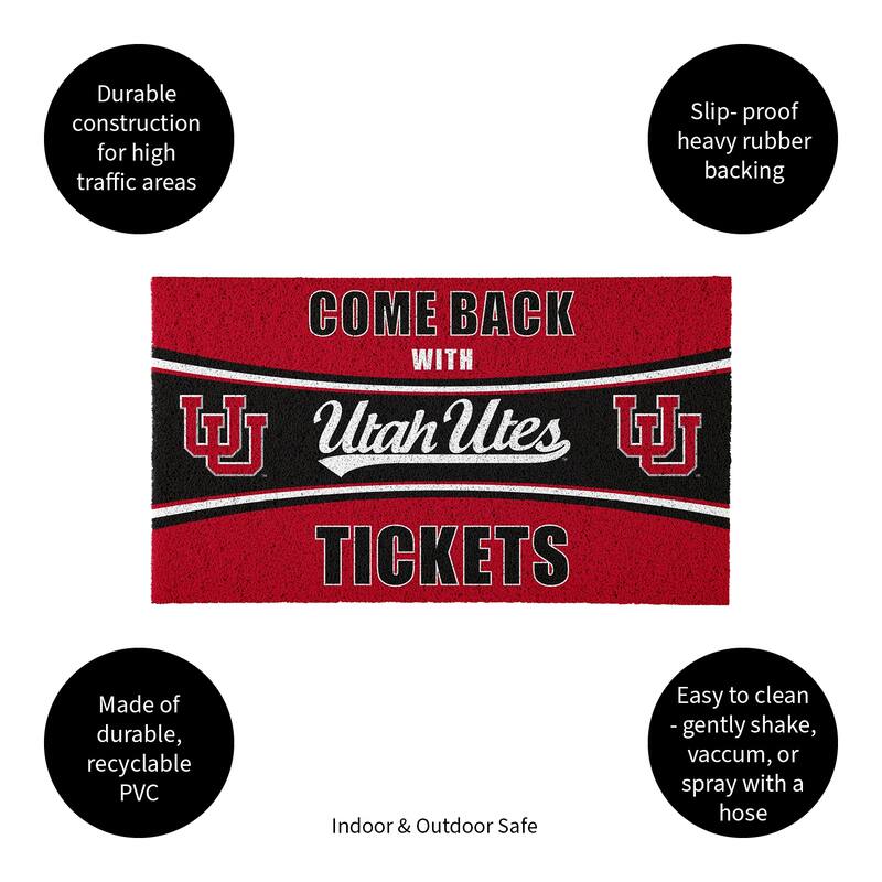 University of Utah 28 in. x 16 in. PVC "Come Back With Tickets" Trapper Door Mat