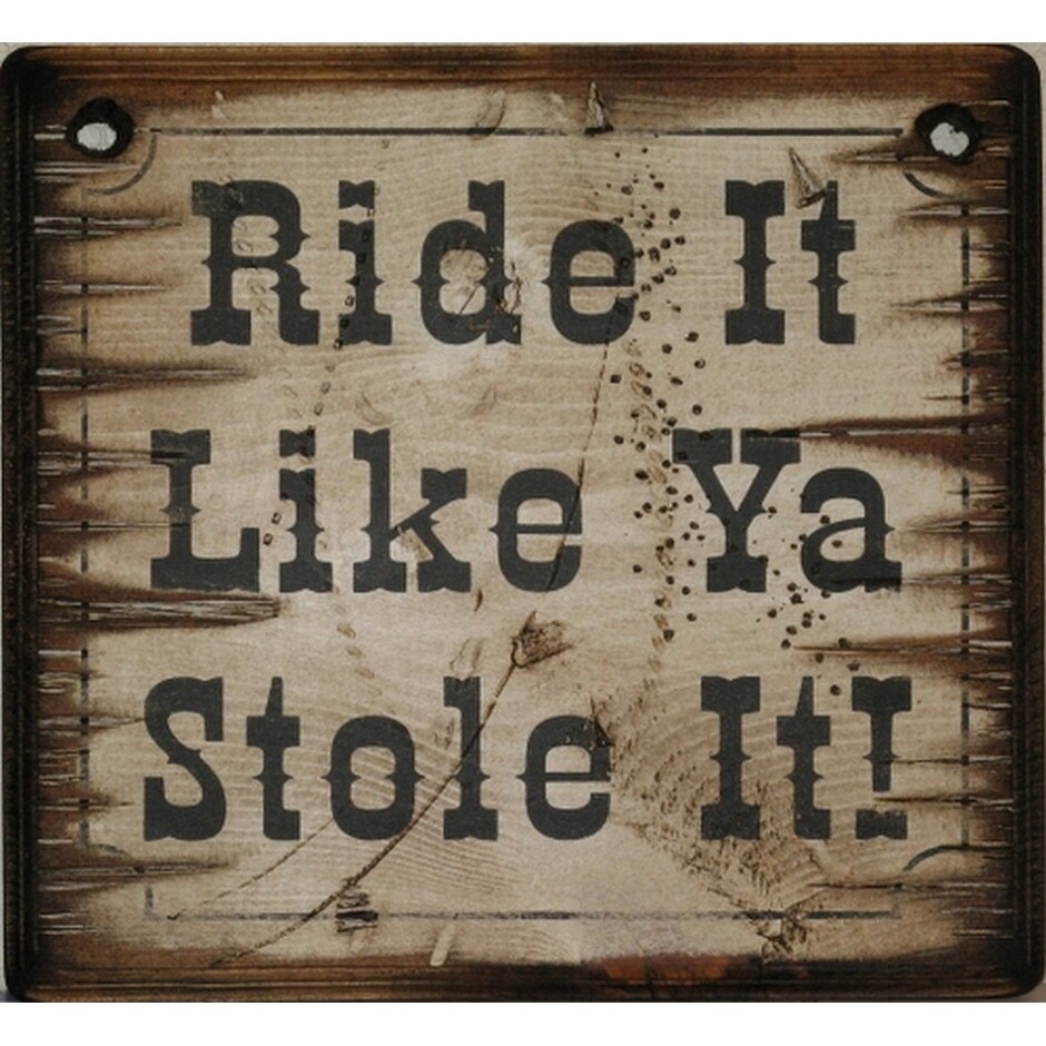 Shop Cowboy Signs Wood Wall Hanging Western Ride Stole It White