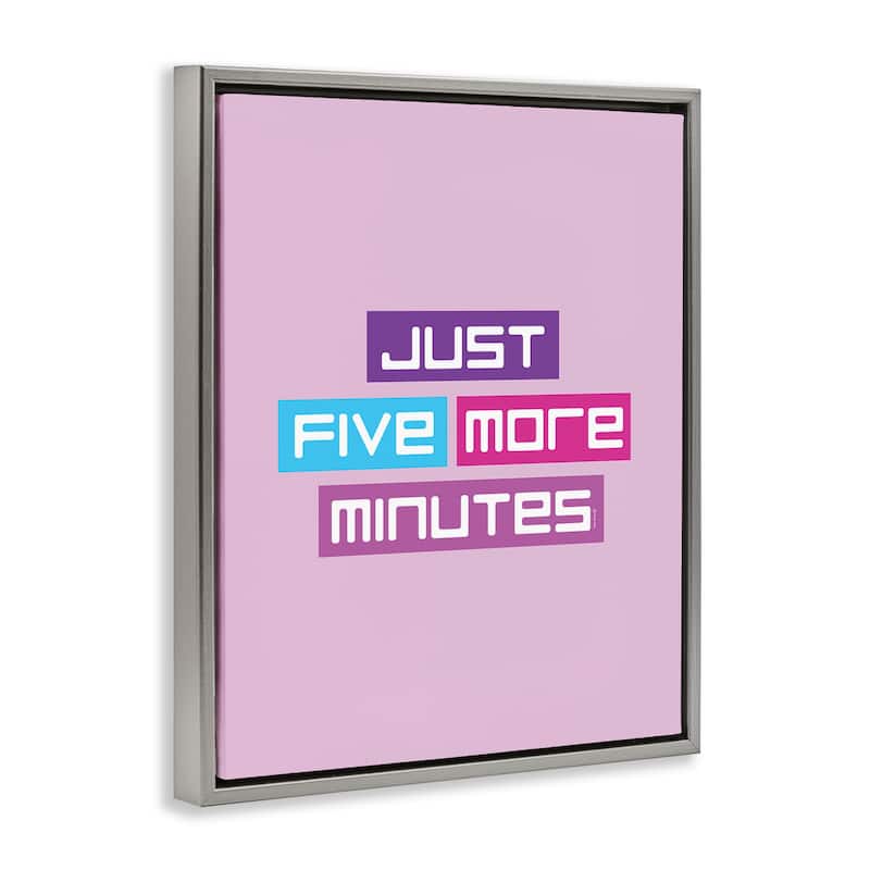 Stupell Just Five Minutes Gamer Framed Floater Canvas Wall Art Design By Yass Naffas Designs