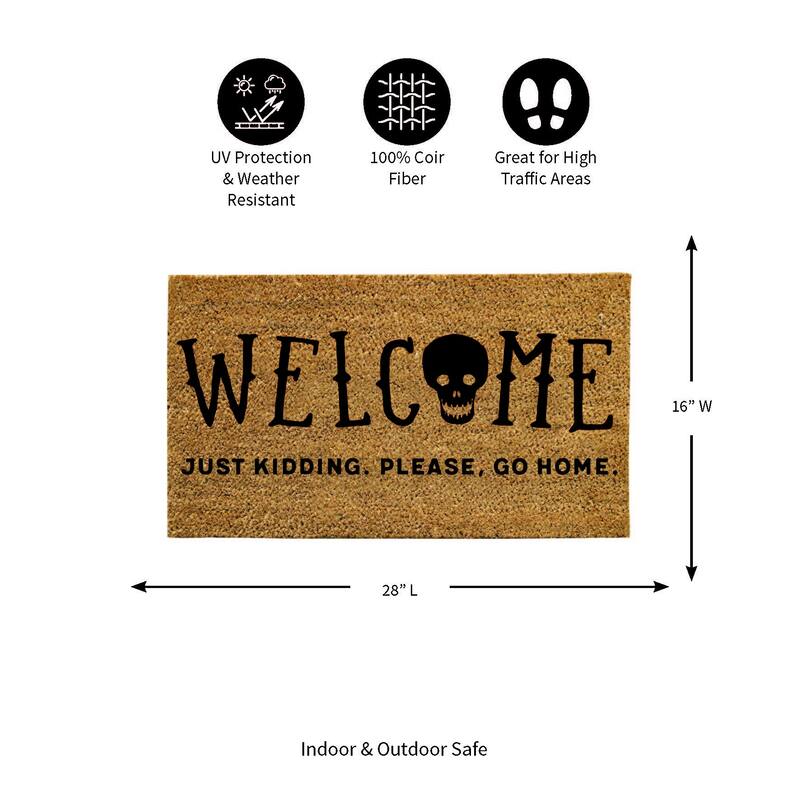 16 in. x 28 in. Coir Halloween Greeting "Welcome Just Kidding, Please Go Home" Door Mat