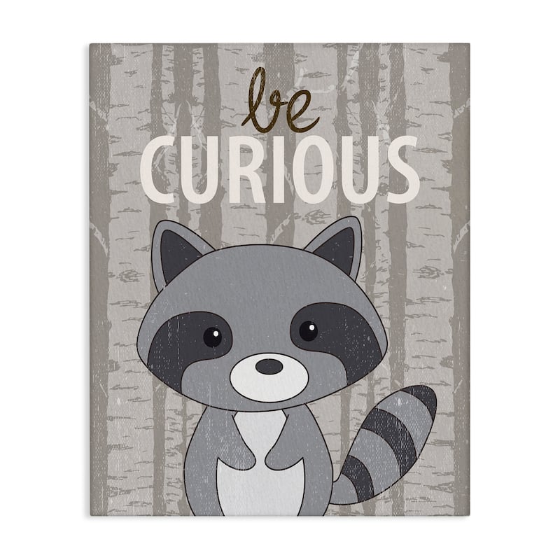 Stupell Be Curious Woodland Raccoon Canvas Wall Art Design By Kim Allen - 16 x 20