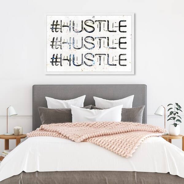 Shop Oliver Gal Hustle Typography And Quotes Wall Art Framed Print Inspirational Quotes And Sayings Black White Overstock 32194893