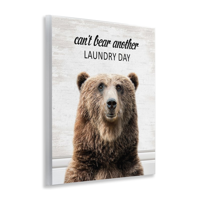 Stupell Can't Bear Another Laundry Day Wall Plaque Art Design By Lettered and Lined