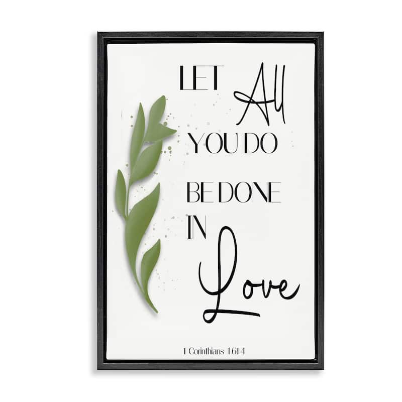 Stupell Done In Love Proverb Framed Floater Canvas Wall Art Design By Amber Clarkson - 17 x 25 - Black