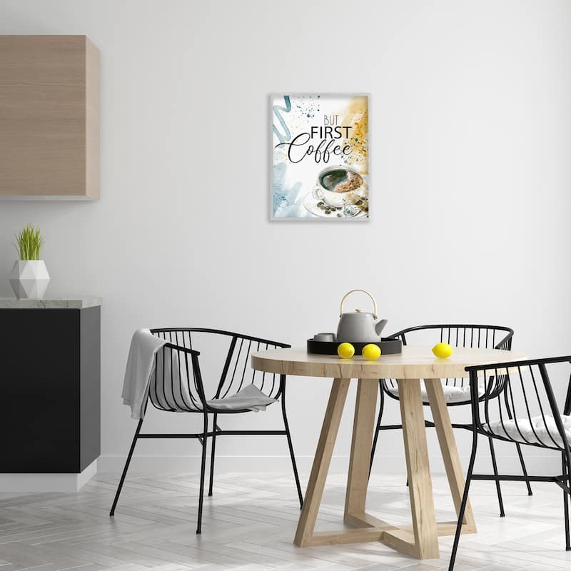 Stupell Modern But First Coffee Framed Giclee Art Design By Kim Allen