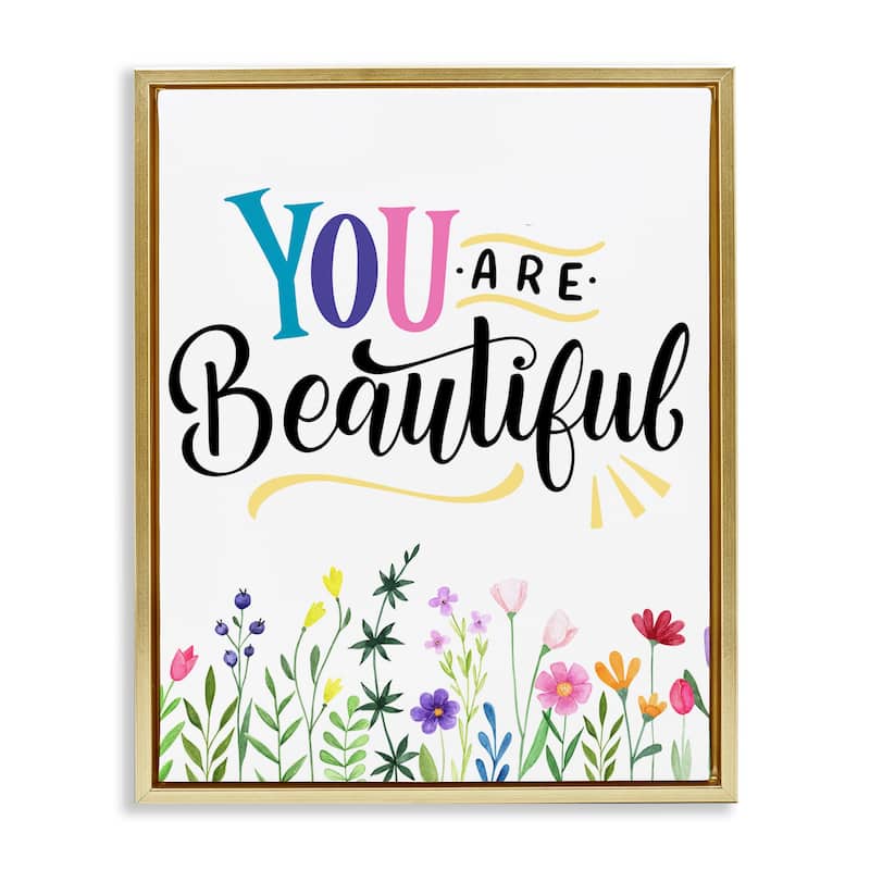 Stupell You Are Beautiful Encouragement Framed Floater Canvas Wall Art Design By Kim Allen - 17 x 21 - Gold