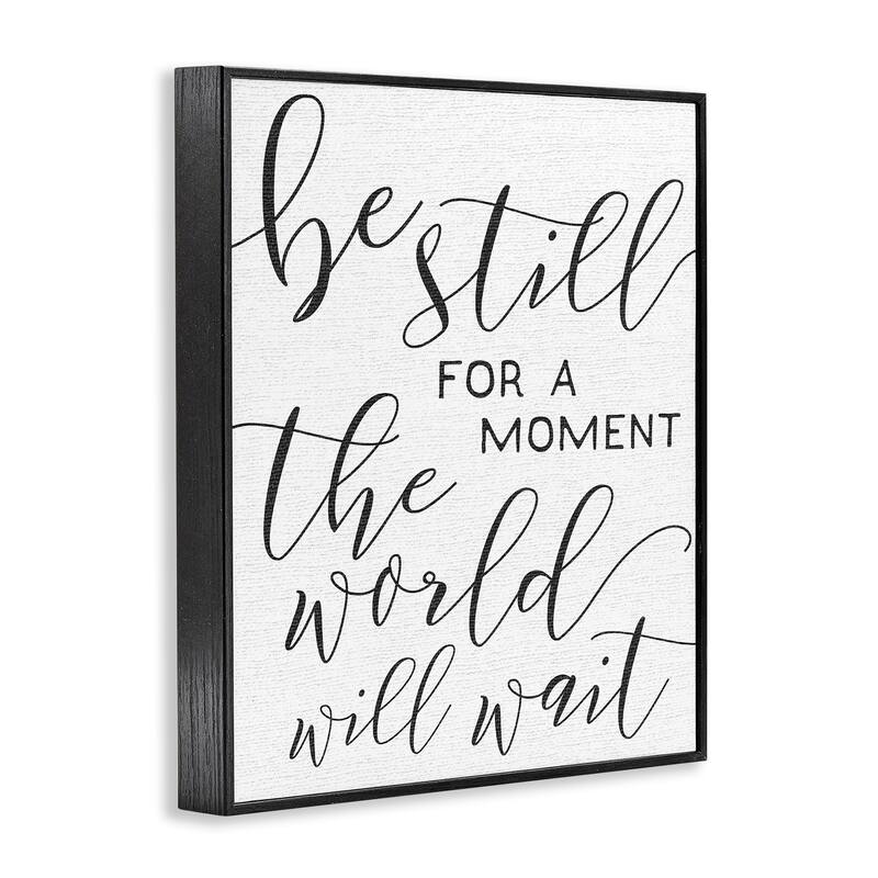 Stupell The World Will Wait Typography Framed Giclee Texture Art