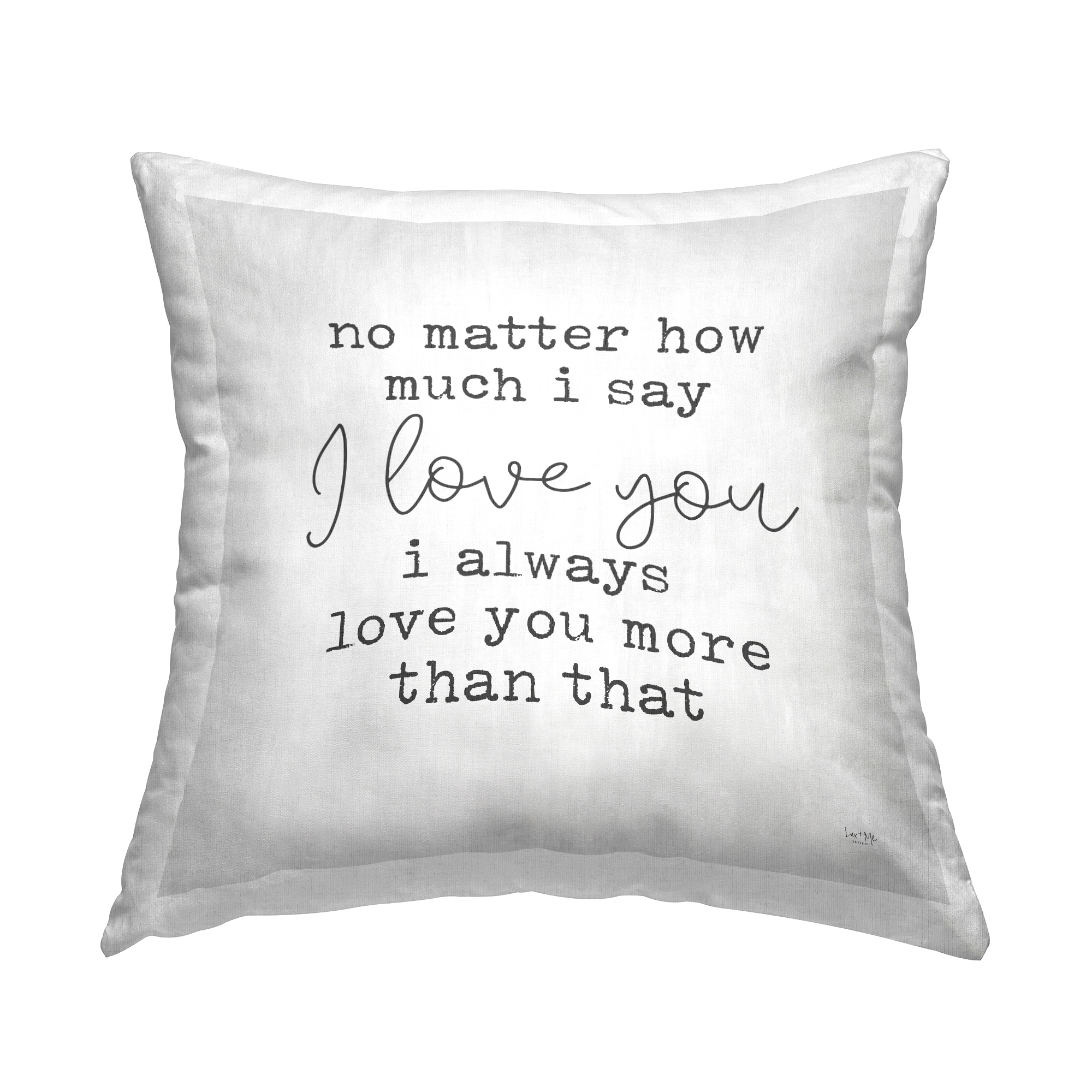 Stupell Romantic Love You Phrase Printed Throw Pillow Design by Lux + Me Designs