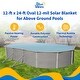 preview thumbnail 12 of 11, 12-mil Solar Blanket for Oval 12-ft x 24-ft Above-Ground Pools - Clear