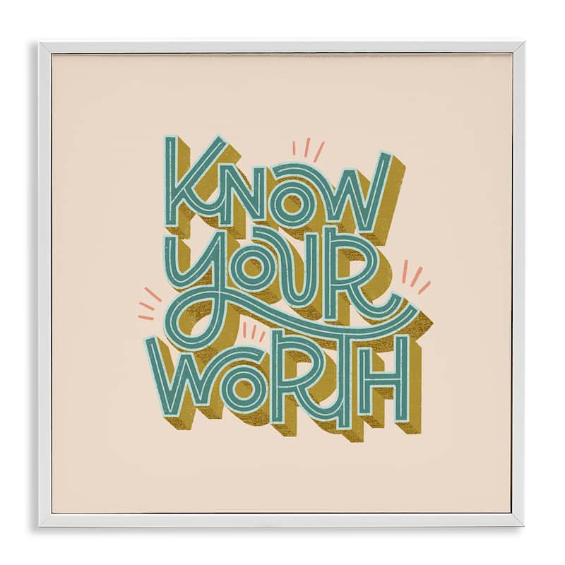 Stupell Know Your Worth Green on Beige Framed Giclee Art Design By Sarah Hickman - 17 x 17 - White