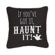 preview thumbnail 1 of 2, Haunt It Embroidered 10x10 Throw Decorative Accent Throw Pillow Specialty - Black