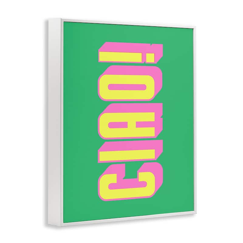 Stupell Ciao Bold Lettering Framed Giclee Art Design By House of Lulu