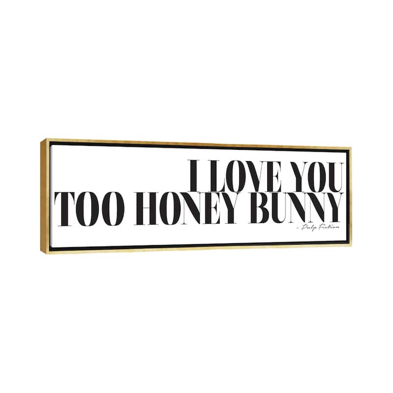 iCanvas "I Love You Too Honey Bunny" by Honeymoon Hotel Framed Canvas Print - 20x60 - Gold