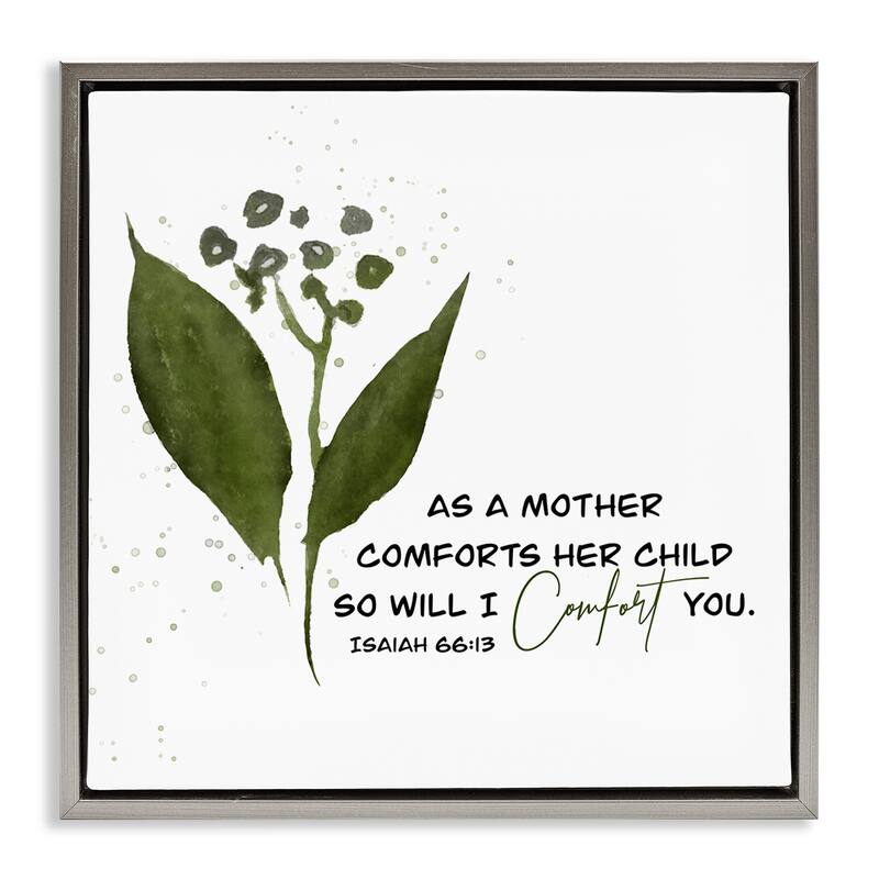 Stupell Proverb & Abstract Flower Framed Floater Canvas Wall Art Design By Amber Clarkson - 25 x 25 - Grey