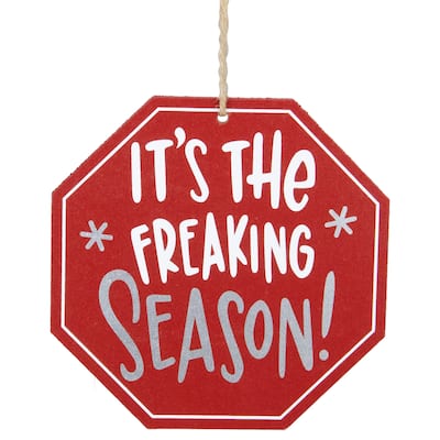 5" It's the Freaking Season Red Wooden Christmas Sign Ornament