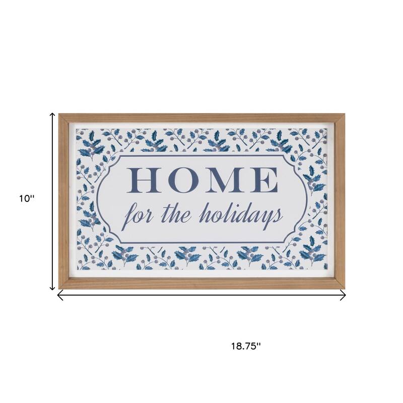 HomeRoots 10" X 19" Blue And White Home For The Holidays Wood Framed Art