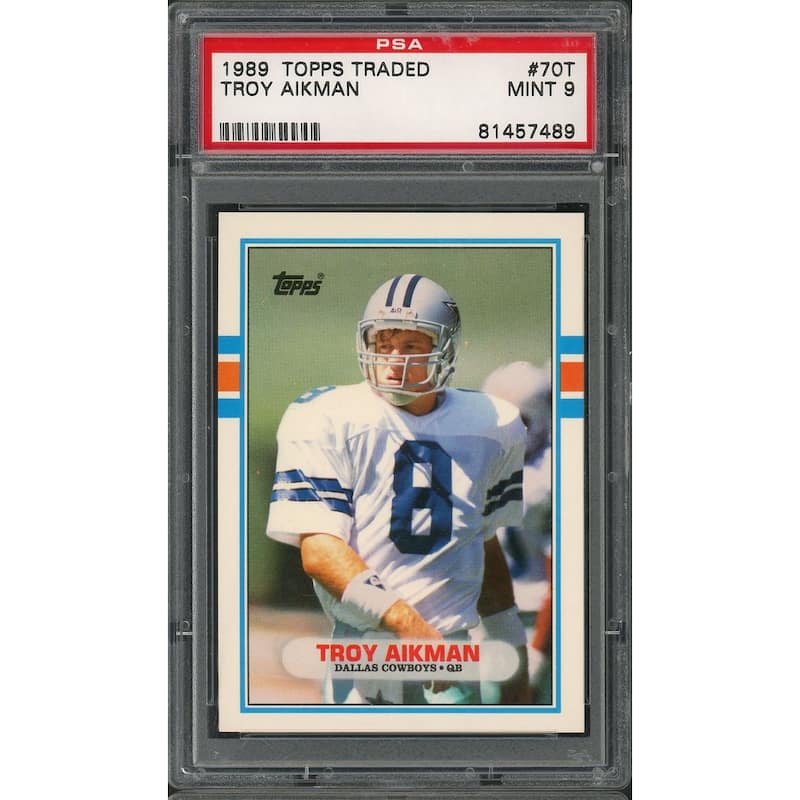 Troy Aikman 1989 Topps Traded Football Rookie Card RC #70T Graded PSA 9 MINT - 8'6" x 11'6"