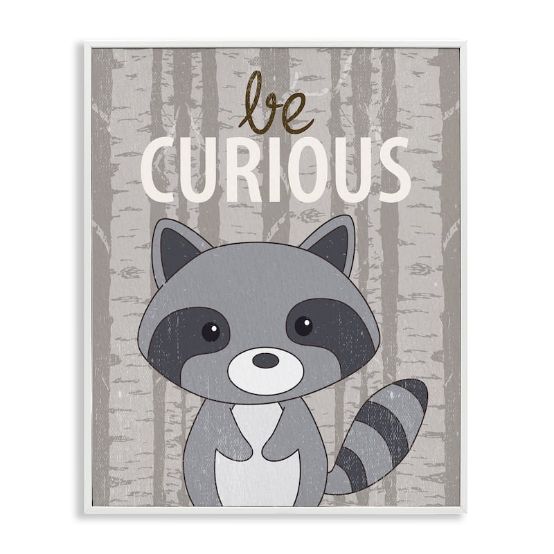 Stupell Be Curious Woodland Raccoon Framed Giclee Art Design By Kim Allen - 24 x 30 - White