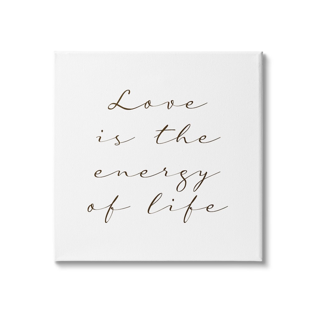 Stupell Love Is Energy of Life Phrase Motivational Romantic Canvas Wall Art - White