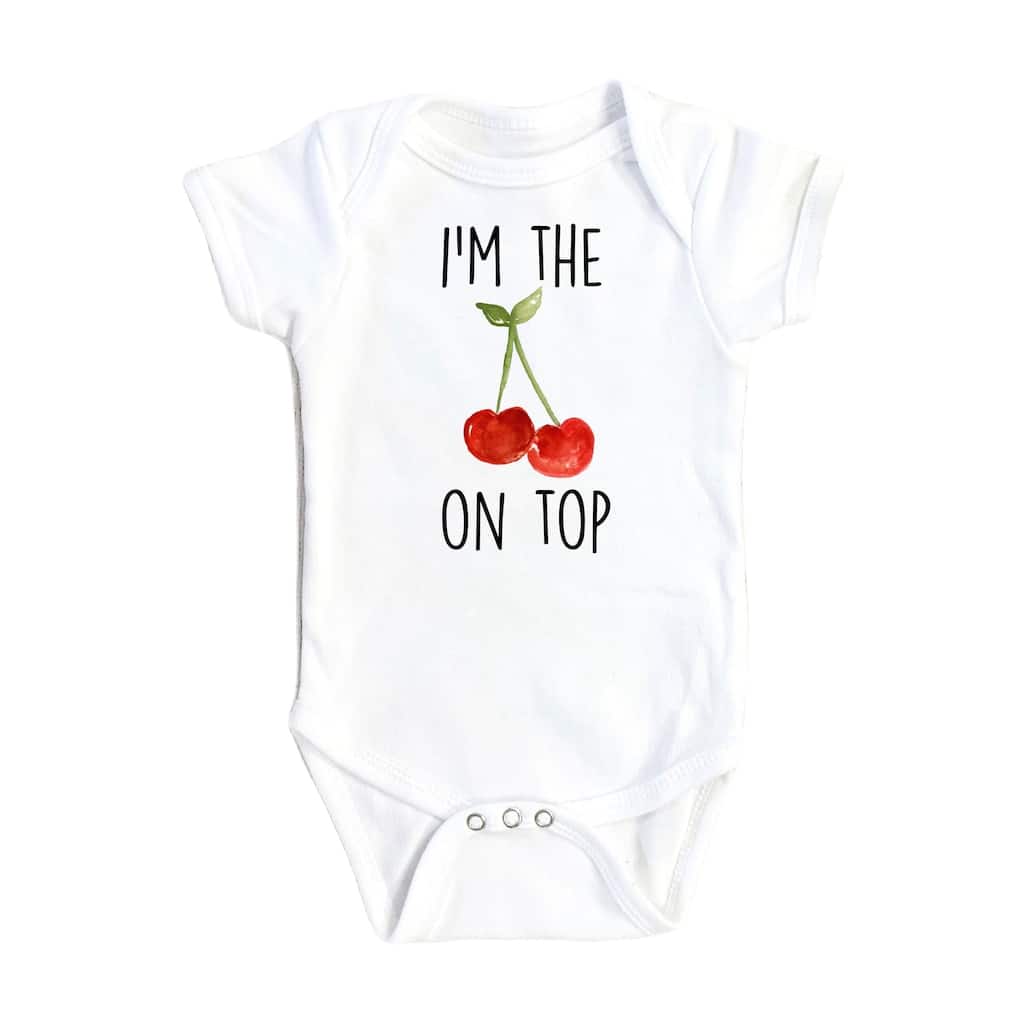 Cherry On Top - Baby Boy Girl Clothes Infant Bodysuit Funny Cute Newborn