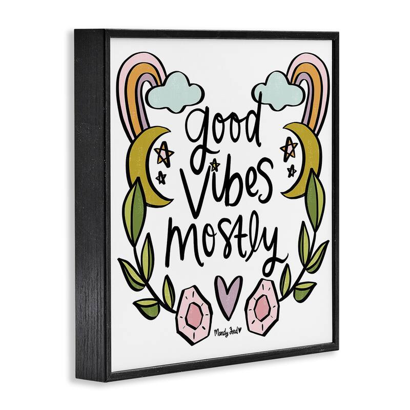 Stupell Good Vibes Mostly Framed Giclee Art Design By Mandy Ford Art + Illustration