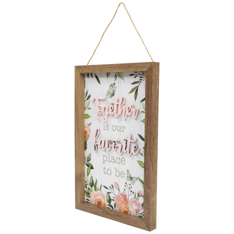 Wooden Framed "Together Is Our Favorite Place To Be" Wall Sign - 11.75"