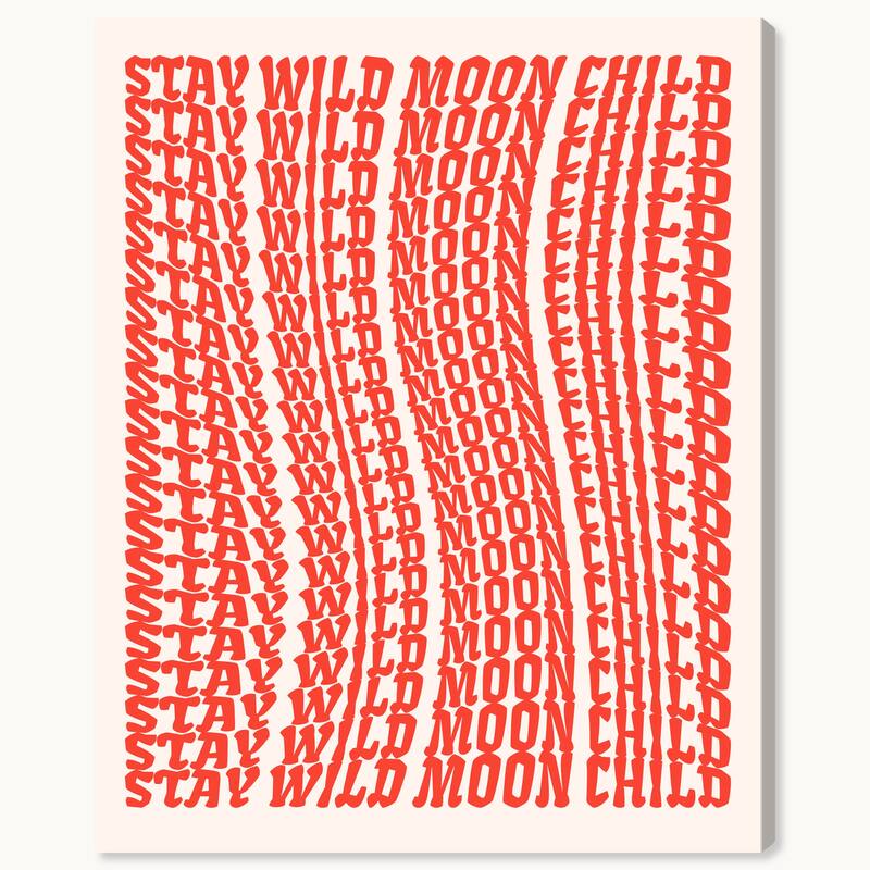 Wynwood Studio Canvas Typography and Quotes Stay Wild Moon Child Repeat Red Modern & Contemporary Wall Art Canvas Print