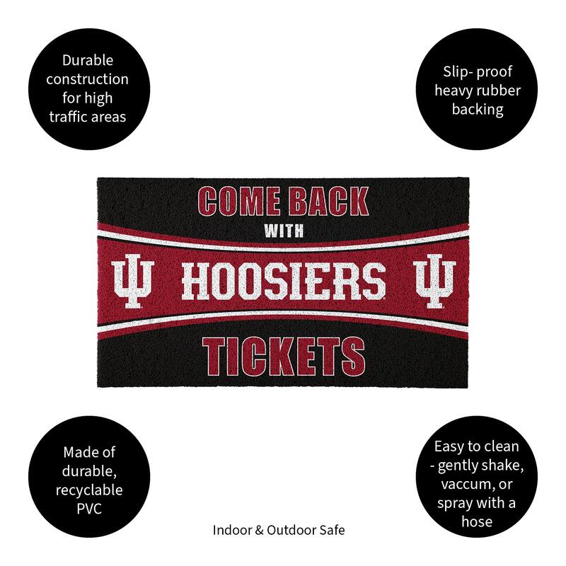 Indiana University 28 in. x 16 in. PVC "Come Back With Tickets" Trapper Door Mat