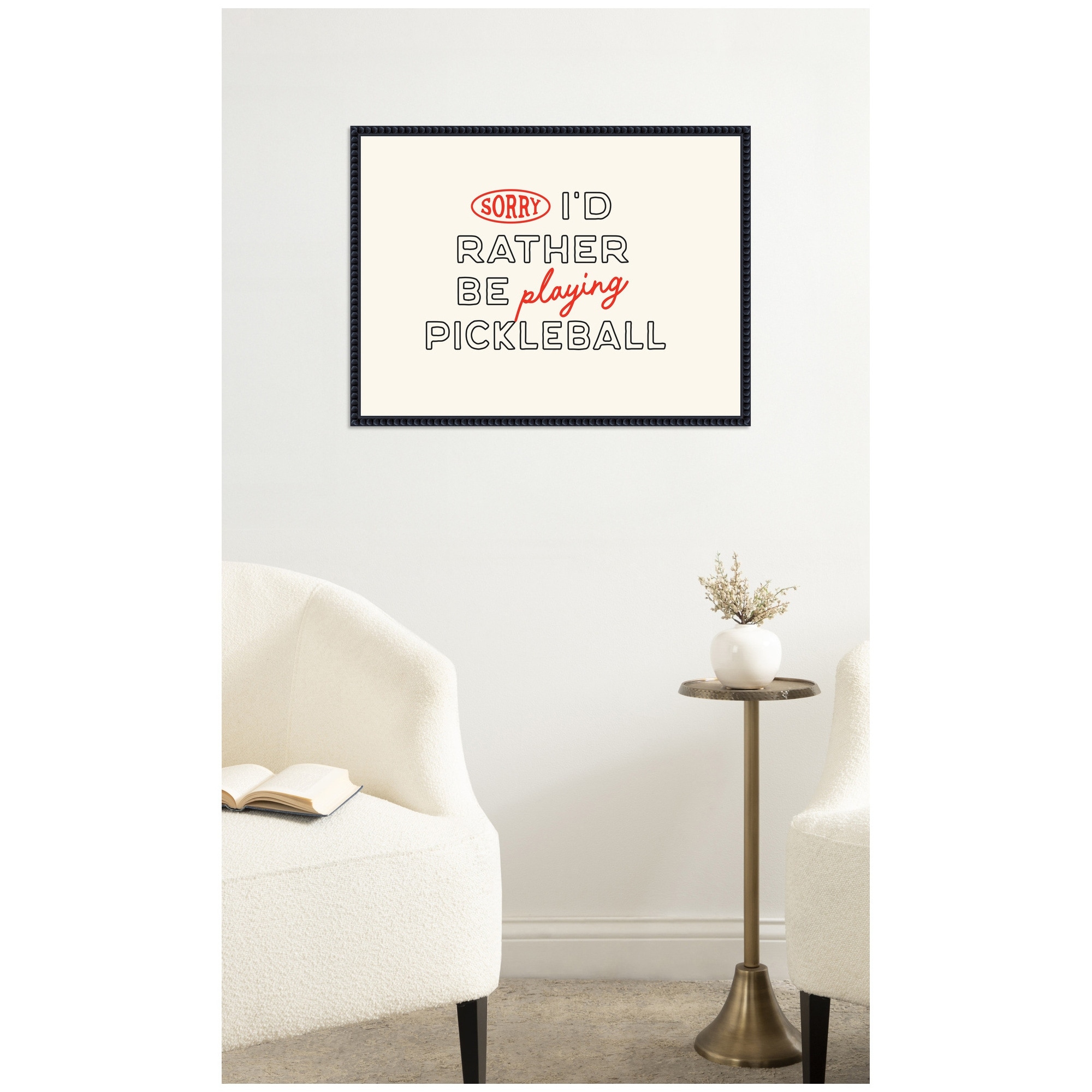 Kate and Laurel Sorry I'd Rather Be Playing Pickleball by Lucky Guava Framed Canvas Wall Art Print