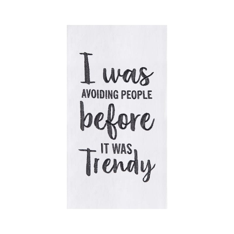Before It Was Trendy Kitchen Towel
