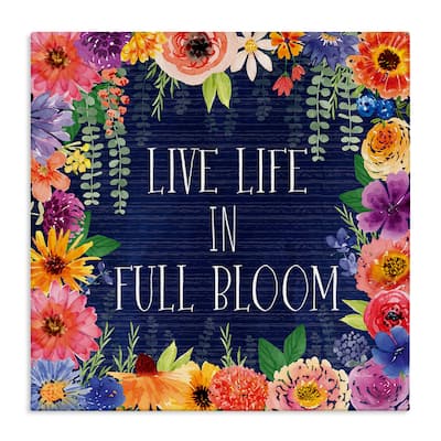 Stupell Live Life in Full Bloom Canvas Wall Art Design By Nicole DeCamp
