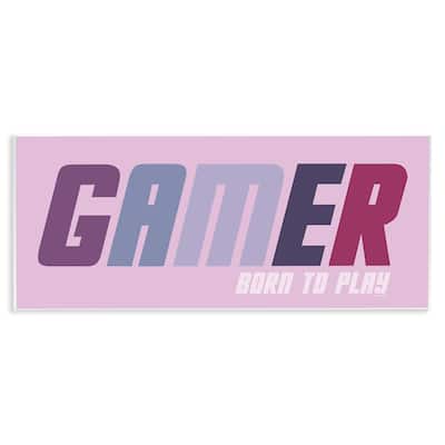 Stupell Gamer Born To Play Wall Plaque Art Design By Yass Naffas Designs
