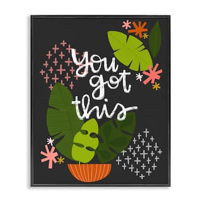 Stupell Modern You Got This Plant Framed Giclee Art Design By Mandy Ford Art + Illustration