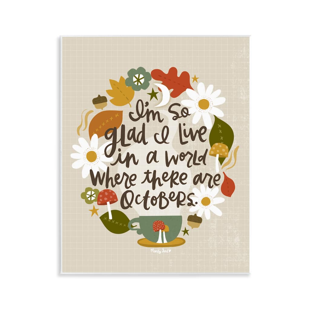 Stupell A World Where There Are Octobers Wall Plaque Art Design By Mandy Ford Art + Illustration