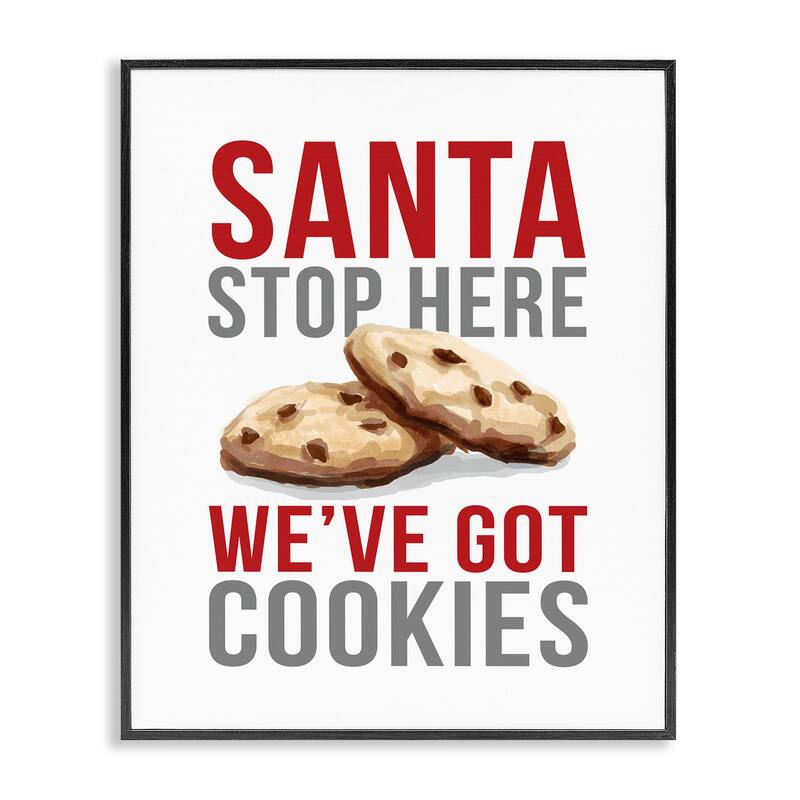 Stupell Santa We Have Cookies Framed Giclee Art Design By Dogwood Portfolio - 11 x 14 - Black