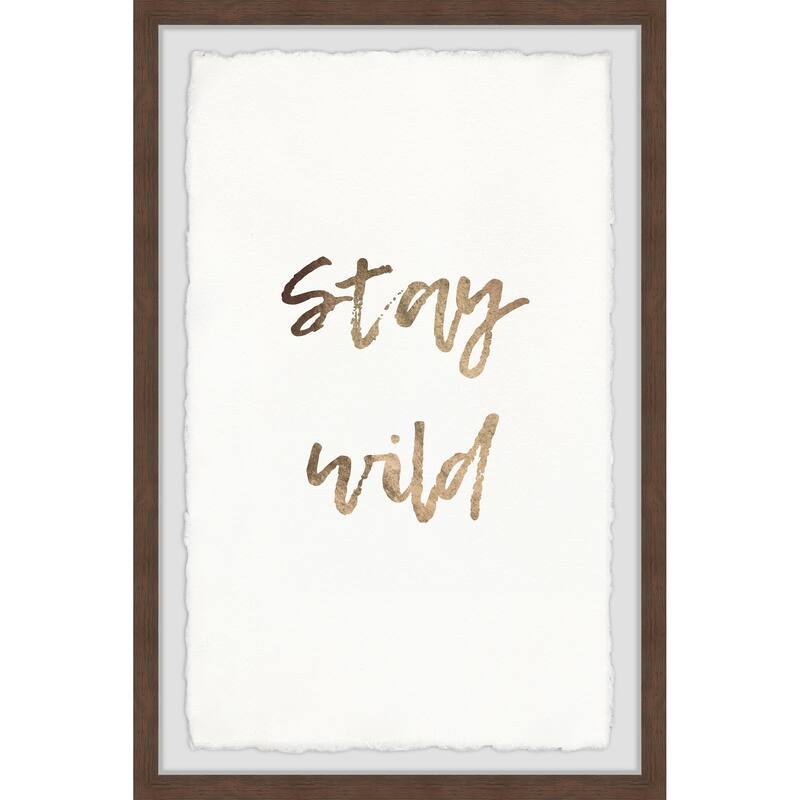 Stay Wild Framed Wall Art, Elegant Home Touch - Sophisticated Artwork for Refined Décor