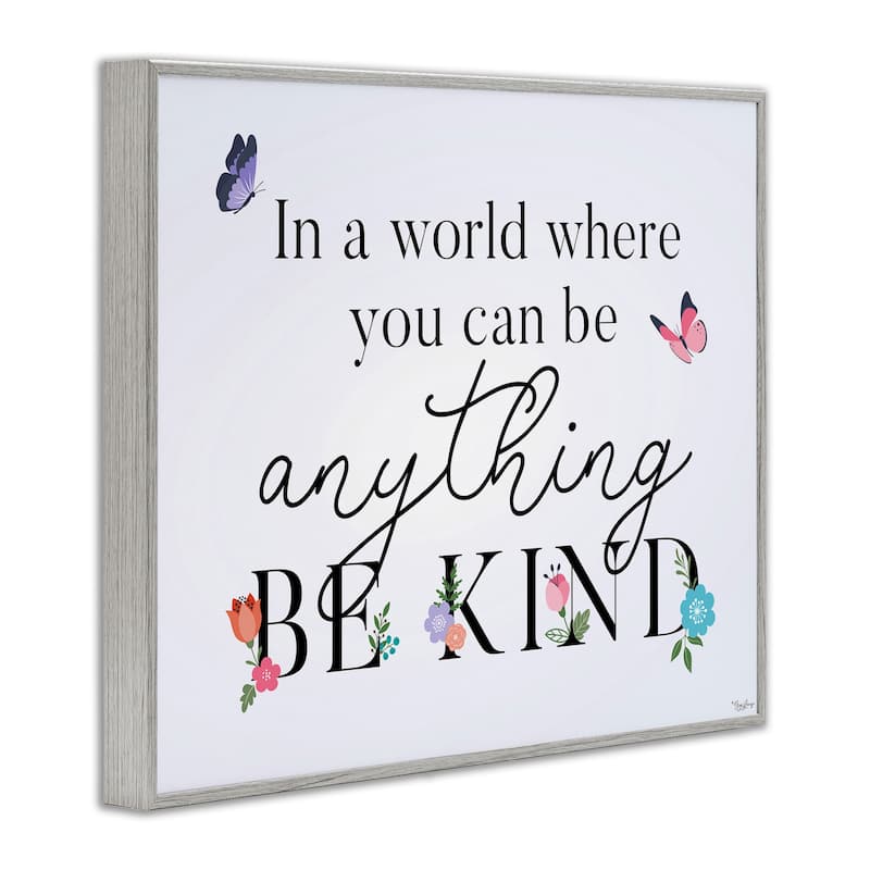 Stupell Floral & Butterflies Be Kind Framed Giclee Art Design By Gigi Louise