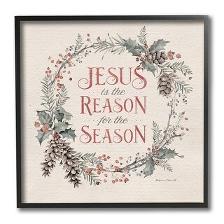 Stupell Jesus Reason For Season Winter Holiday Wreath Framed Wall Art, 12 x 12