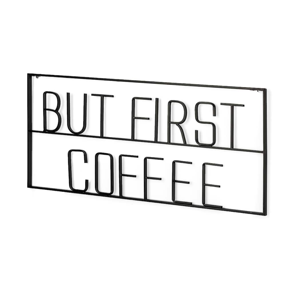 But First Coffee Black Metal Sign