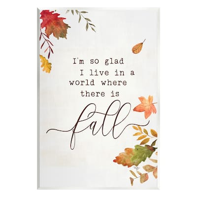 Stupell A World With Fall Wall Plaque Art Design By Mollie B. - Multi-Color